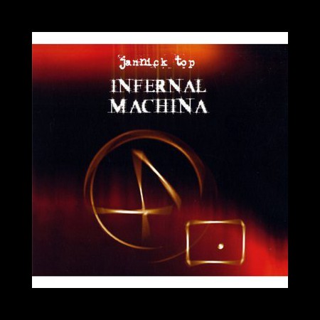 Jannick Top: Infernal Machina - CD