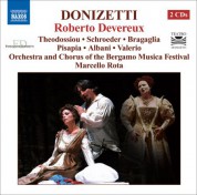 Marcello Rota: Donizetti, G.: Roberto Devereux [Opera] (Bergamo Musica Festival, 2006) - CD