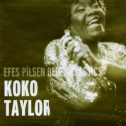 Koko Taylor: Efes Pilsen Blues Classics - CD