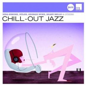 Çeşitli Sanatçılar: Chill Out Jazz - CD
