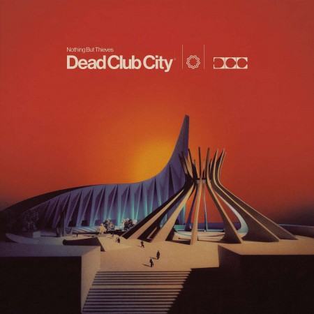 Nothing But Thieves: Dead Club City - Plak