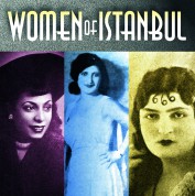 Çeşitli Sanatçılar: Women of İstanbul - Plak