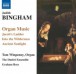 Bingham: Organ Music - CD
