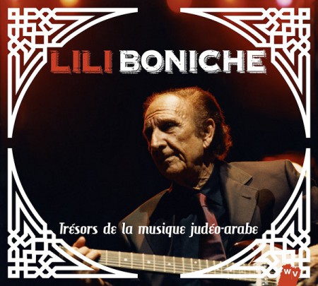 Lili Boniche: Tresors De La Chanson Judeo-Arabe - CD