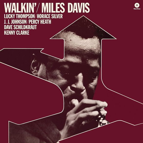 Miles Davis - Walkin' + 1 Bonus Track!