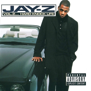 Jay-Z: Vol.2...Hard Knock Life (Explicit Version) - Plak