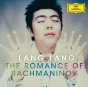 Lang Lang - The Romance Of Rachmaninov - CD