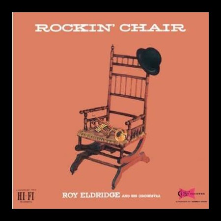 Roy Eldridge: Rockin' Chair - Plak