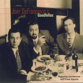 Bob Berg, Frank Vignola: Goodfellas - CD