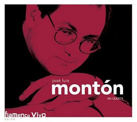 Jose Luis Monton: Sin Querer - CD