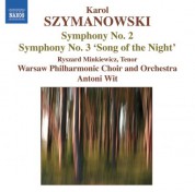 Antoni Wit: Szymanowski: Symphonies Nos. 2 and 3 - CD