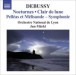 Debussy: Orchestral Works, Vol. 2 - CD