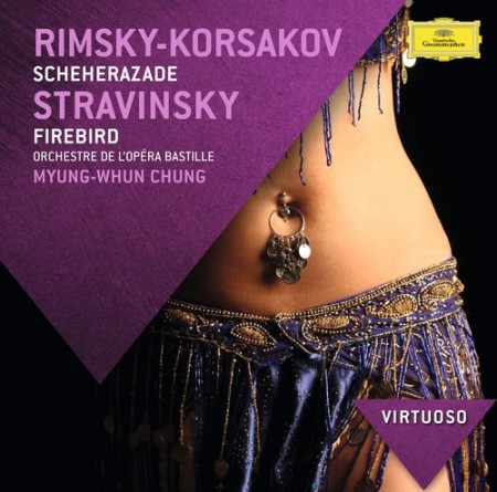 Frédéric Laroque, Myung-Whun Chung, Orchestre de l'Opéra Bastille: Rimsky-Korsakov/ Stravinsky: Scheherazade/ Firebird - CD