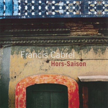 Francis Cabrel: Hors-Saison - Plak