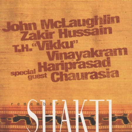 John McLaughlin: Remember Shakti - CD