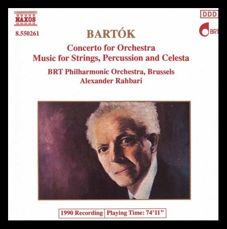 BRT Philharmonic Orchestra Brussels, Alexander Rahbari: Bartok: Concerto for Orchestra, Music for Strings Percussion and Celesta - CD