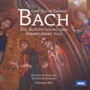 Rheinische Kantorei, Das Kleine Konzert, Hermann Max: C.P.E. Bach: Die Auferstehung und Himmelfahrt Jesu - CD