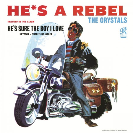 The Crystals: He's A Rebel - Plak