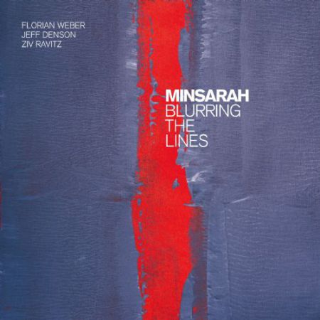 Minsarah: Blurring The Lines - CD