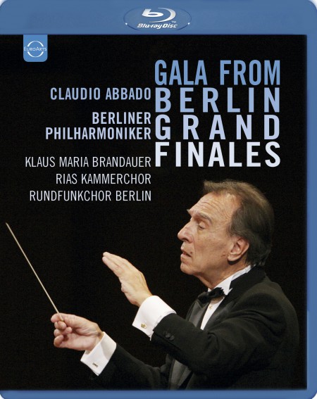 Berliner Philharmoniker, Claudio Abbado: Gala From Berlin 1999- Grand Finales - BluRay