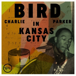 Charlie Parker: Bird In Kansas City - Plak