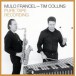 Mulo Francel – Tim Collins (Pure Tape Recording) - Makara Bant