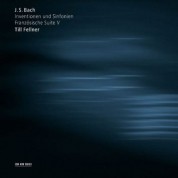 Till Fellner: Johann Sebastian Bach: Inventionen und Sinfonien / Französische Suite V - CD
