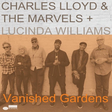 Charles Lloyd: Vanished Gardens - Plak