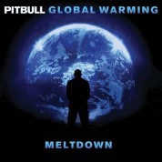 Pitbull: Global Warming: Meltdown - CD