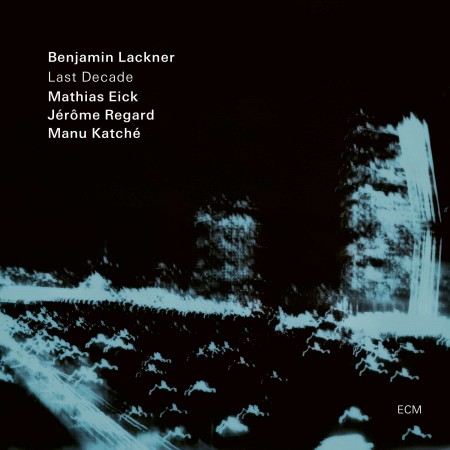 Benjamin Lackner: Last Decade - CD