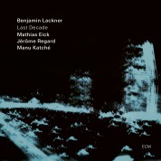Benjamin Lackner: Last Decade - CD
