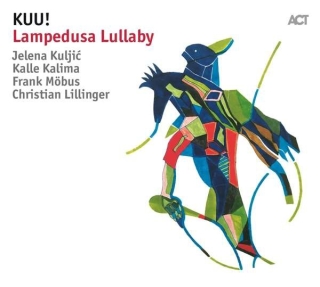 Kuu!: Lampedusa Lullaby - CD