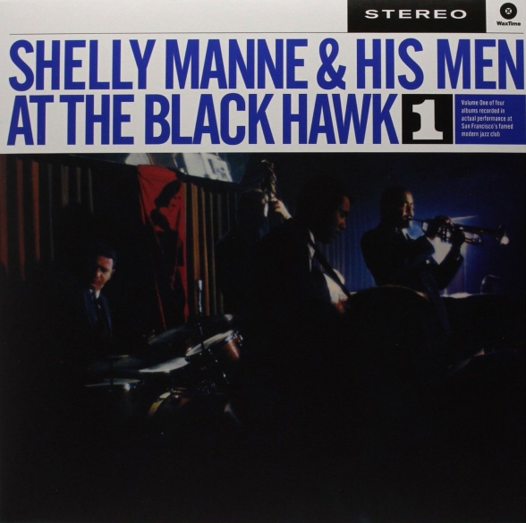 Shelly Manne - At The Black Hawk Vol.1