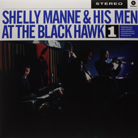 Shelly Manne: At The Black Hawk Vol.1 - Plak