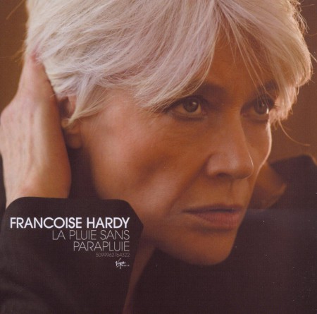 Françoise Hardy: La Pluie Sans Parapluie - CD