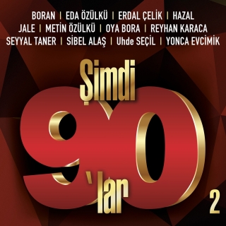 Çeşitli Sanatçılar: Şimdi 90'lar Vol. 2 - CD