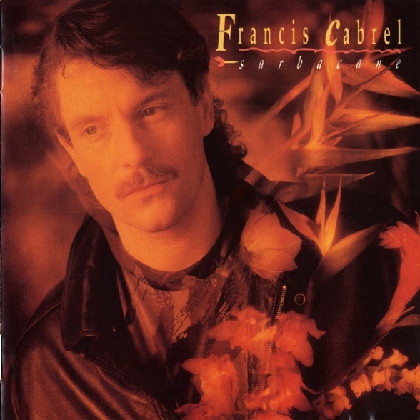Francis Cabrel - Sarbacane (White )