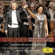 Measha Brueggergosman, Franz Welser-Möst, The Cleveland Orchestra: Wagner: Wesendonck Lieder - CD
