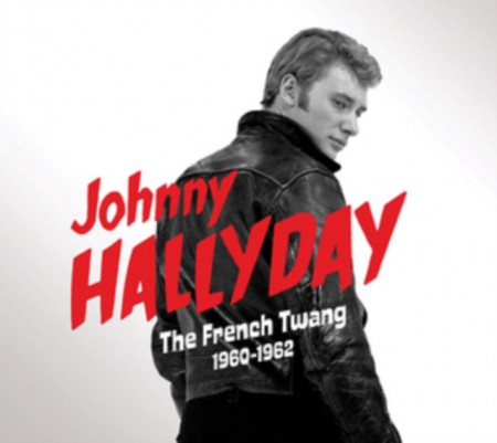 Johnny Hallyday: The French Twang (1960-1962) - CD