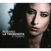 Rosario La Tremendita: A Tiempo - CD