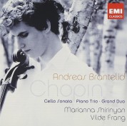 Andreas Brantelid: Chopin: Cello Sonata, Piano Trio, Grand Duo - CD