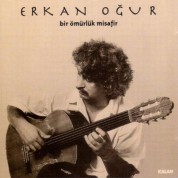 Erkan Oğur: Bir Ömürlük Misafir - CD