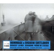 Evgueni Svetlanov, Orchestre National de France: Hommage a Svetlanov - CD