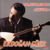 Erdoğan Süer: Sevmeyi Kolaymı Sandın / Ağla Gözlerim - CD