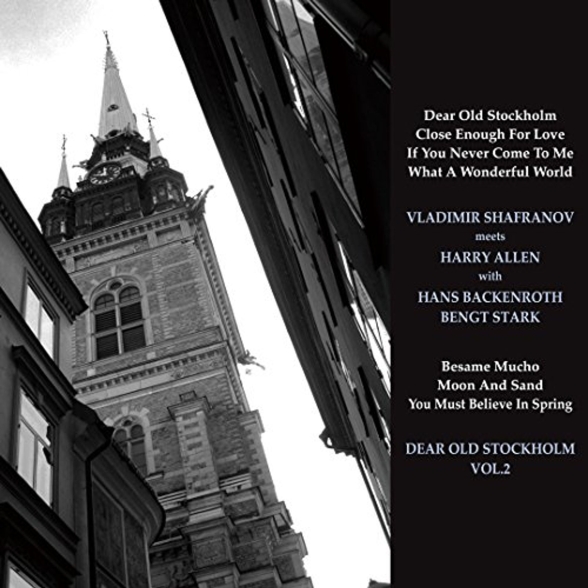 Vladimir Shafranov, Harry Allen - Dear Old Stockholm Vol. 2