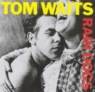 Tom Waits: Rain Dogs - CD