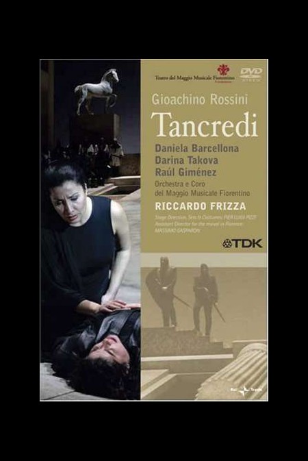 Daniela Barcellona, Darina Takova, Riccardo Frizza, Pier Luigi Pizzi, Orchestra del Maggio Musicale Fiorentino: Rossini: Tancredi - DVD