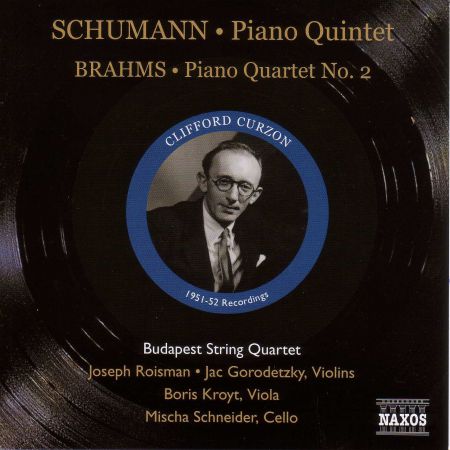 Schumann: Piano Quintet, Op. 44 / Brahms: Piano Quartet No. 2 (Curzon, Budapest Quartet) (1951-1952) - CD