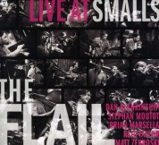 Flail: Live At Smalls 2010 - CD