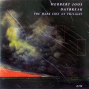 Herbert Joos: Daybreak - The Dark Side Of Twilight - CD